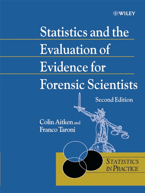 Upplýsingar um Statistics and the Evaluation of Evidence for Forensic Scientists eftir Colin Aitken - Biðlisti